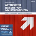 Cover: Wettbewerb jenseits von Industriegrenzen - RADIOROPA H&ouml;rbuch