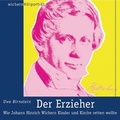 Cover: Der Erzieher - Wichern