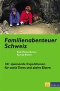 Cover: Familienabenteuer Schweiz - AT Verlag