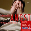 Cover: Lebensgef&uuml;hl Angst - RADIOROPA H&ouml;rbuch