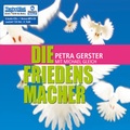 Cover: Die Friedensmacher - RADIOROPA H&ouml;rbuch