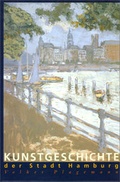 Cover: Kunstgeschichte der Stadt Hamburg - Junius