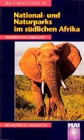 Cover: National- /und Naturparks im s&uuml;dlichen Afrika - Mai