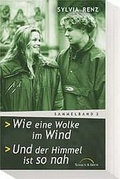 Cover: Wie eine Wolke im Wind /Und der Himmel ist so nah - Gerth Medien