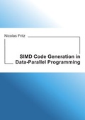 Cover: SIMD Code Generation in Data-Parallel Programming - epubli