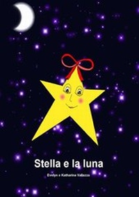Abbildung von: Stella e la luna - epubli