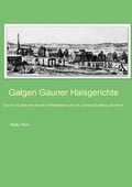 Cover: Galgen Gauner Halsgerichte - epubli
