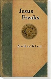 Enlarge image Cover: Jesus Freaks - Gerth Medien