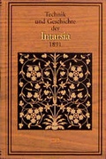 Cover: Technik und Geschichte der Intarsia - Sch&auml;fer, Th