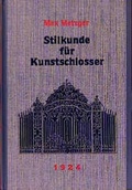 Cover: Stilkunde f&uuml;r Kunstschlosser - Sch&auml;fer, Th