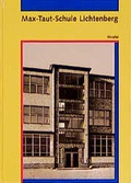 Cover: Max-Taut-Schule Lichtenberg - Nicolai Verlag