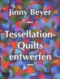 Cover: Tessellation-Quilts entwerfen - Sch&auml;fer, Th