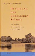 Cover: Huldigung der n&ouml;rdlichen St&auml;mme - Nicolai Verlag