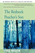 Cover: The Redneck Poacher's Son - iUniverse