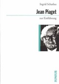 Cover: Jean Piaget zur Einf&uuml;hrung - Junius