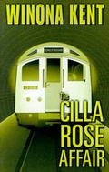 Cover: The Cilla Rose Affair - Writers Club Press