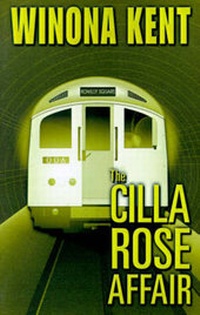Enlarge image Cover: The Cilla Rose Affair - Writers Club Press