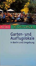Cover: Garten- und Ausflugslokale - Nicolai Verlag