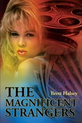 Cover: The Magnificent Strangers - iUniverse