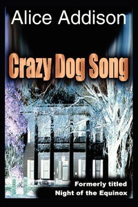 Enlarge image Cover: Crazy Dog Song - iUniverse