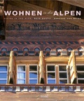 Cover: Wohnen in den Alpen /Living in the Alpes - Nicolai Verlag