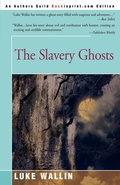 Cover: The Slavery Ghosts - iUniverse