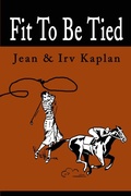 Cover: Fit to Be Tied - iUniverse