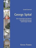 Cover: Georgs Spital - Edition Temmen e.K.