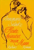 Cover: Heute heiratet mein Mann - CW Niemeyer Buchverlage