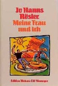 Cover: Meine Frau und ich - CW Niemeyer Buchverlage