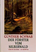 Cover: Der F&ouml;rster vom Silberwald - CW Niemeyer Buchverlage