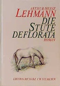 Cover: Die Stute Deflorata - CW Niemeyer Buchverlage