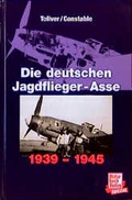 Cover: Das waren die deutschen Jagdflieger-Asse 1939-1945 - Motorbuch Verlag