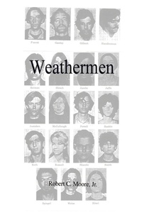 Enlarge image Cover: Weathermen - iUniverse