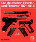 Cover: Die deutschen Pistolen und Revolver 1871 bis 1945 - Motorbuch Verlag