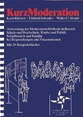 Cover: KurzModeration - Edition Windm&uuml;hle ein Imprint von FELDHAUS VERLAG GmbH & Co. KG
