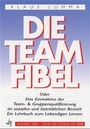 Cover: Die Teamfibel - Edition Windmühle ein Imprint von FELDHAUS VERLAG GmbH & Co. KG