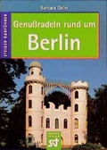 Cover: Genussradeln in Berlin und Umgebung - Steiger Augsburg