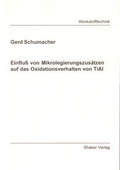Cover: Einfluss von Mikrolegierungszus&auml;tzen auf das Oxidationsverhalten von TiAL - Shaker