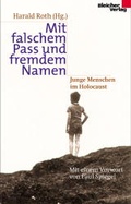 Cover: Mit falschem Pass und fremdem Namen - BLEICHER Medien
