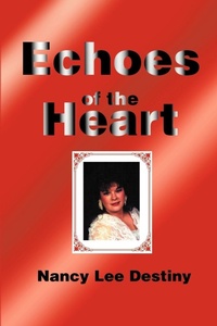 Abbildung von: Echoes of the Heart - iUniverse