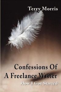 Enlarge image Cover: Confessions of a Freelance Writer - iUniverse