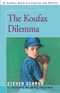 Cover: The Koufax Dilemma - iUniverse