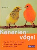 Cover: Kanarienv&ouml;gel - Naturbuch