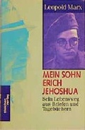 Cover: Mein Sohn Erich Jehoshua - BLEICHER Medien