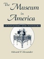 Cover: The Museum in America - Rowman & Littlefield Publishers