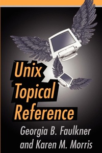 Abbildung von: Unix Topical Reference - iUniverse