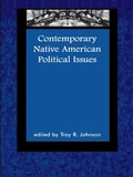 Cover: Contemporary Native American Political Issues - Rowman & Littlefield Publishers