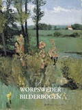Cover: Worpsweder Bilderbogen - Atelier im Bauernhaus