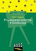 Cover: Filmgesch&auml;ftsf&uuml;hrung - BLEICHER Medien
